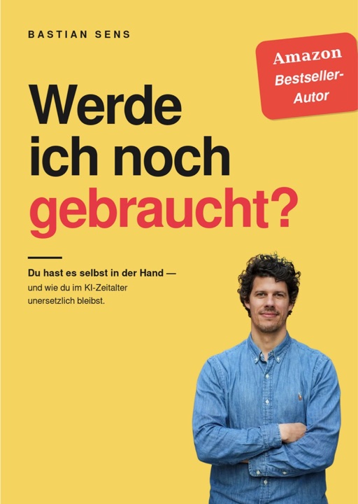 Buchcover: Werde ich noch gebraucht? von Bastian Sens